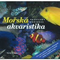 Mořská akvaristika - rozšířené 3.vydání